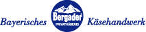 Bergader - Bayrisches Käsehandwerk